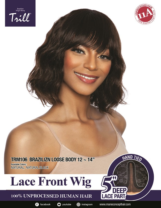 TRILL - TRM106 - 11A FULL WIG - BRAZILIAN LOOSE BODY 12"~14" WIG